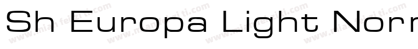 Sh Europa Light Normal字体转换